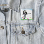 Stick Kinder Girl's Name Badge Button (In situ)