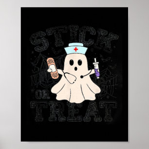 Stick of Treat Halloween Ghost Nurse Halloween PHL Poster
