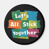 Stick Together Magneet (Voorkant)