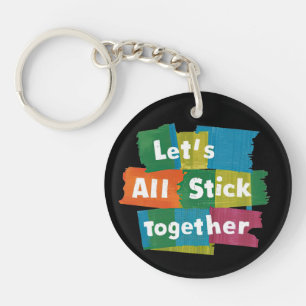 Stick Together Sleutelhanger
