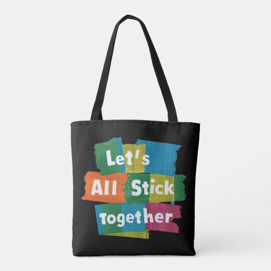 Stick Together Tote Bag (Achterkant)