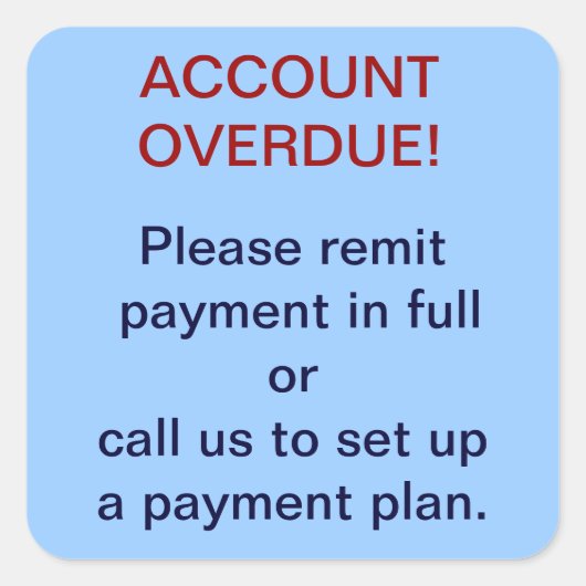 STICKER ACHTERSTALLIGE COLLECTIES REKENING (Voorkant)