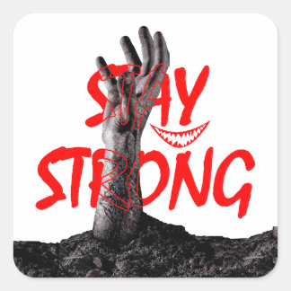 Sticker: Blijf Sterk Motiverende Citat Ontwerp Vierkante Sticker