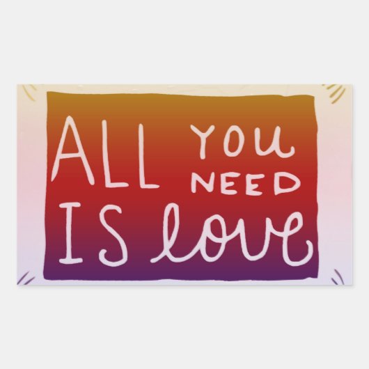 Sticker Decal Alles wat je nodig hebt is liefde (Voorkant)