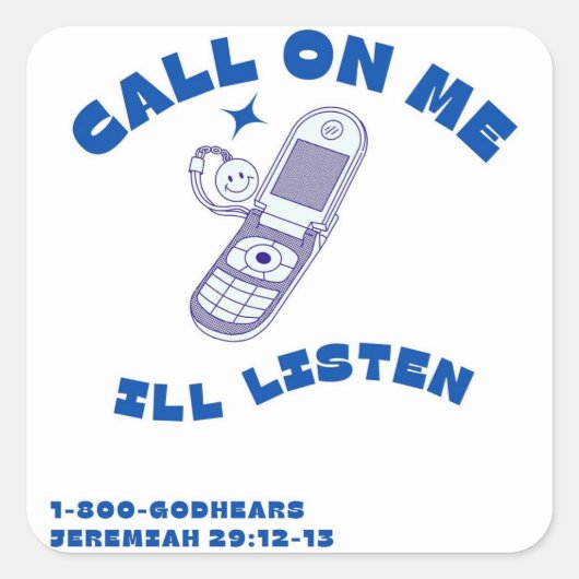 Sticker/God/Bid/Geloof/Geschenken/Aanmoediging Vierkante Sticker (Voorkant)