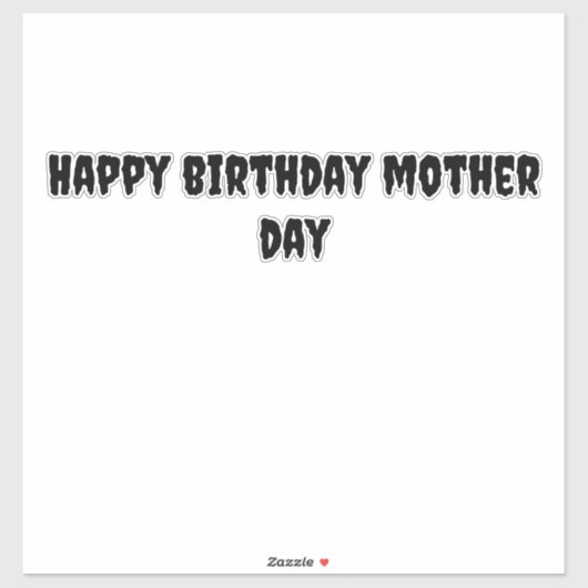 Sticker Happy Birthday Moederdag (Vel)