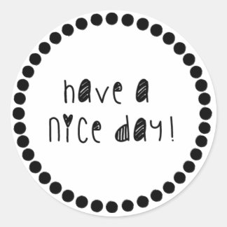 Sticker - Have a nice day!