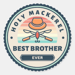 Sticker - Heilige makreel! Beste broer ooit