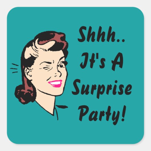Sticker.. Het is een verrassingsfeestje! Knipdasse Vierkante Sticker (Voorkant)
