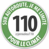 Sticker "Ik rij met 110 voor het klimaat" (Voorkant)