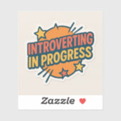 Sticker; Introvert; Progress Sticker (Vel)