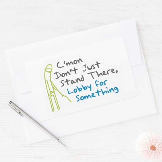 Sticker - Lobby for Something (Envelop)