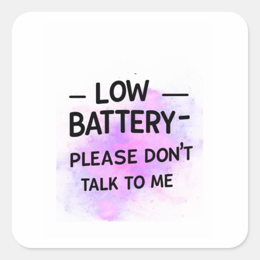 Sticker Low Battery Please Don't Talk To Me - grap (Voorkant)