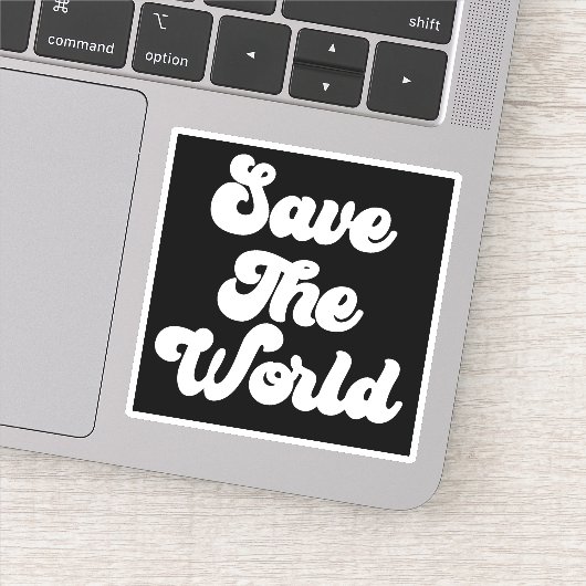 Sticker met citaat 'Red de wereld' (Detail)