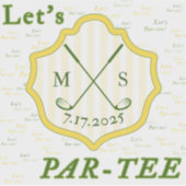 Sticker met golfthema "Let's Par-t-shirt" (Voorkant)