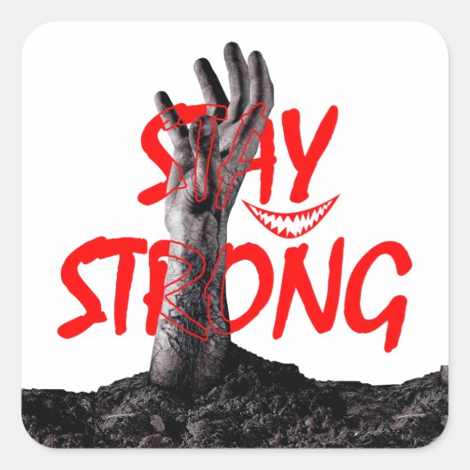 Sticker : Stay Strong Motivational Quote Design (Voorkant)