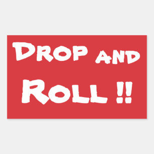 Sticker STOP Drop and Roll Stop Sign