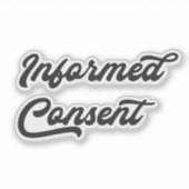 sticker van geïnformeerde toestemming (Voorkant)