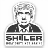 Sticker voor Funny Anti Trump (SHITLER) (Voorkant)