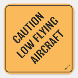 Sticker - Waarschuwing Low Flying Vliegtuig