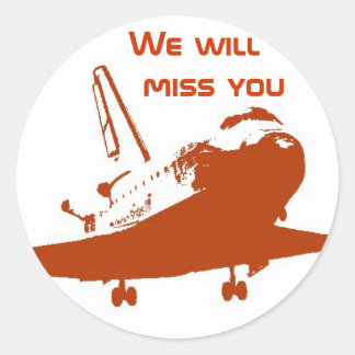Sticker - We zullen de Space Shuttle 4 missen
