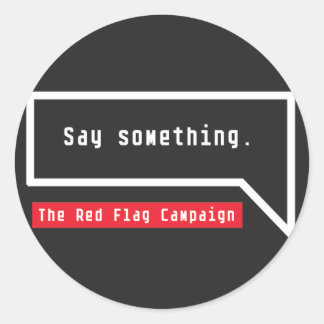 Sticker-zeg iets (bel citaat) ronde sticker