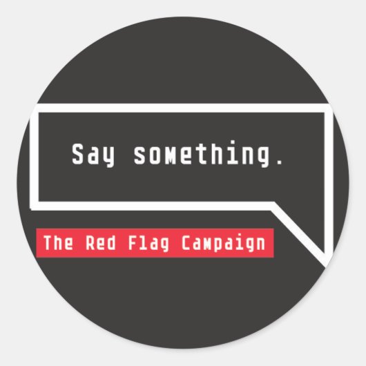 Sticker-zeg iets (bel citaat) ronde sticker (Voorkant)