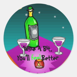 Stickers, een beetje wijn, je zult je beter voelen ronde sticker