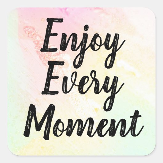 Stickers Enjoy Every Moment (Voorkant)