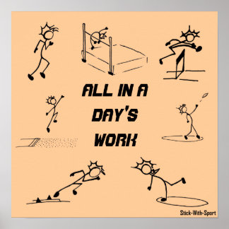 Stickman track en veld "All in a Day's Work" Poster