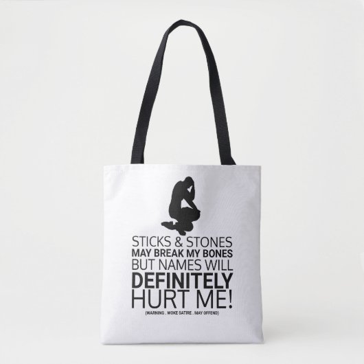 Sticks & Stones, Woke Satire Tote Bag (Voorkant)