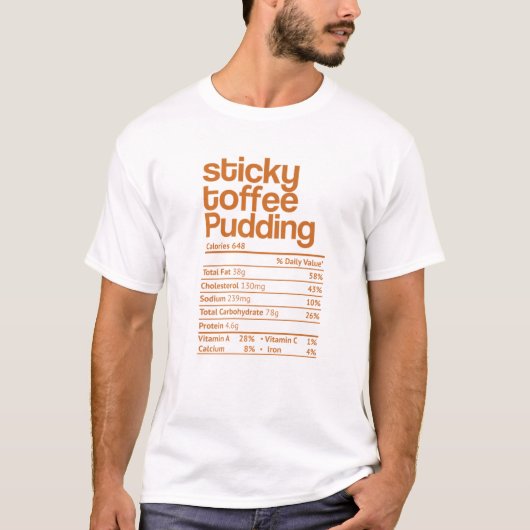 Sticky Toffee Pudding Nutrition Fact Thanksgiving T-shirt (Voorkant)