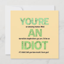 Stiefbroer, je bent een geweldig menselijk geschen