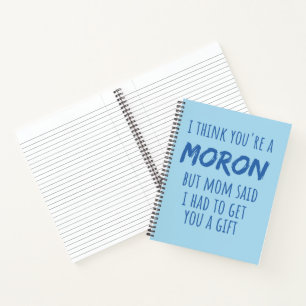 Stiefbroer, mama zei dat je een cadeau moest krijg notitieboek