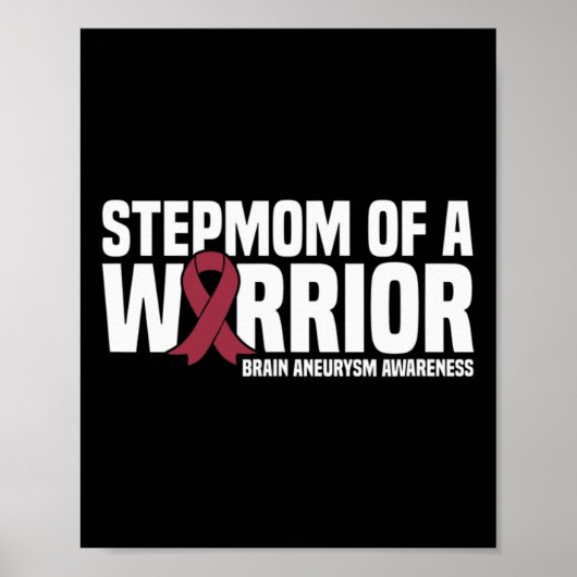 Stiefmoeder van een Warrior Brain Aneurysm Awarene Poster (Voorkant)