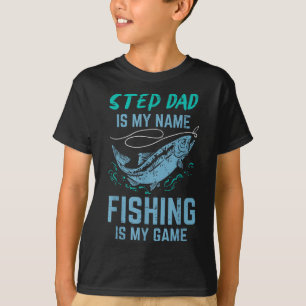 Stiefvader is mijn naam Vissen is mijn spel Stiefv T-shirt