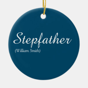 Stiefvader Opa citaat Modern Elegant Script Keramisch Ornament