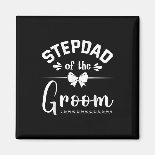 Stiefvader van de bruidegom Bruid Gelukkig huwelij Magneet (Voorkant)