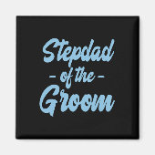 Stiefvader van de Bruidegom - Stief Vader Stiefpap Magneet (Voorkant)