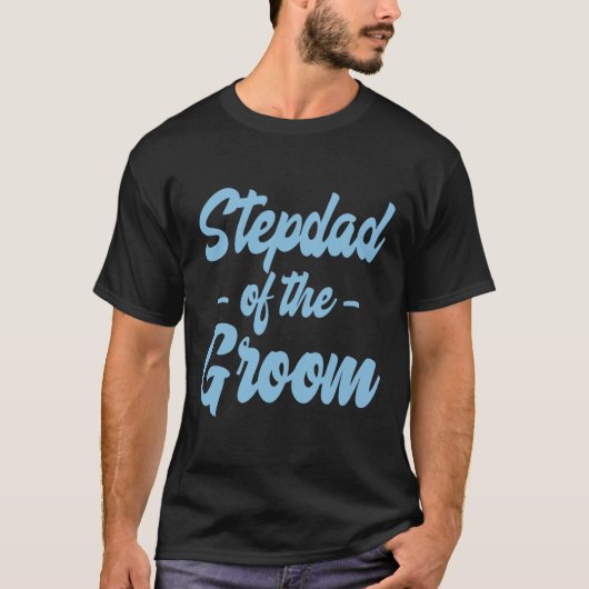 Stiefvader van de bruidegom - Stiefvader stief pap T-shirt (Voorkant)
