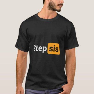 Stiefzus Noviteit Humor Grap T-shirt