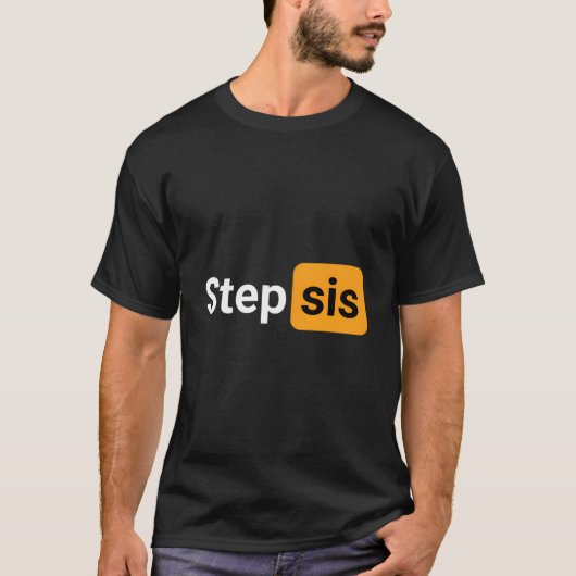 Stiefzus Noviteit Humor Grap T-shirt (Voorkant)