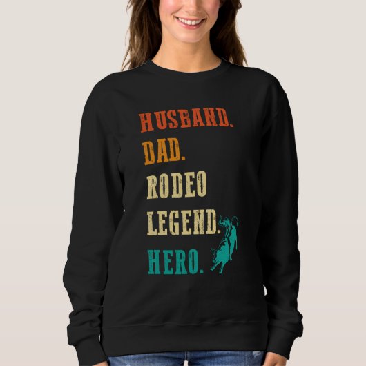 Stierrijder Echtgenoot Vader Rodeo Legende Trui (Voorkant)