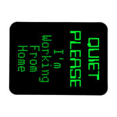 STIET GELIEVE TE WERKEN VAN THUISTeken Magneet (Horizontaal)