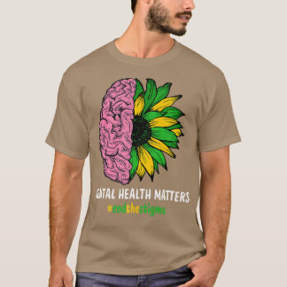 Stigma Mental Awaren beëindigen T-shirt