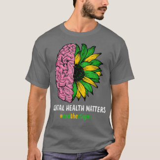 Stigma Mental Awaren beëindigen T-shirt