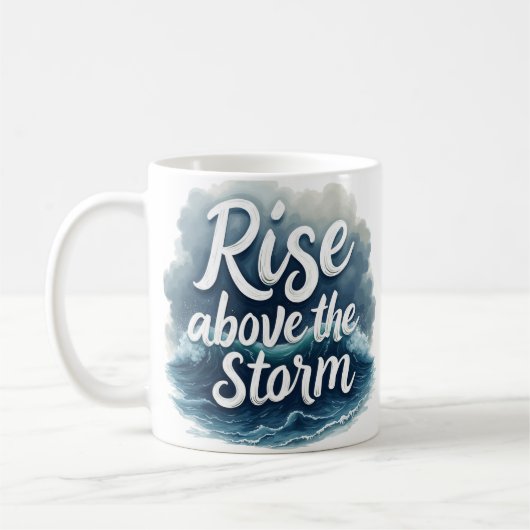 Stijg boven het Storm - Inspirerend Quote Art Koffiemok (Links)