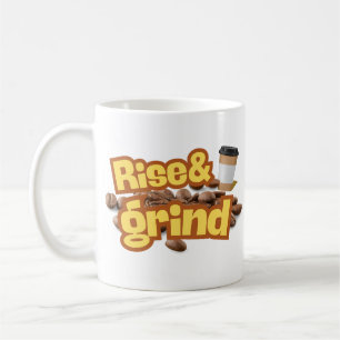 Stijg en grind grappige koffie quote Mok