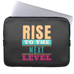 Stijg naar het volgende niveau Quote motivatie ins Laptop Sleeve