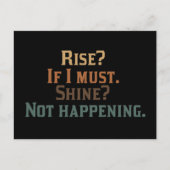 Stijging? Als ik het moet. Shine? Het gebeurt niet Briefkaart (Voorkant)